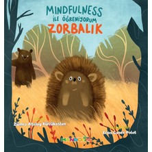 Tuba Toptaş Mindfulness ile Öğreniyorum - Zorbalık