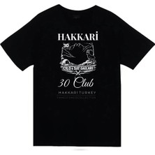 stonedfame Hakkâri - 30 - Cilo - Sat - Şehir Baskılı Unisex %100 Pamuk Siyah T-Shirt