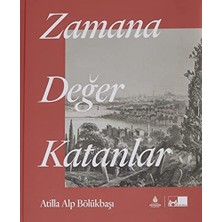 Bey Zamana Değer Katanlar (Ciltli)
