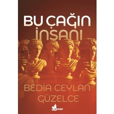 Bey Bu Çağın Insanı