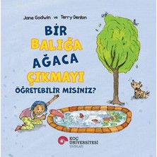 Getittir Bir Balığa Ağaca Çıkmayı Öğretebilir Misiniz?