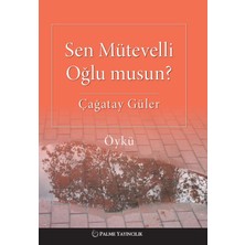  palme yayınevi sen mütevelli oğlu musun?