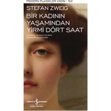Bey Bir Kadının Yaşamından Yirmi Dört Saat (Ciltli)