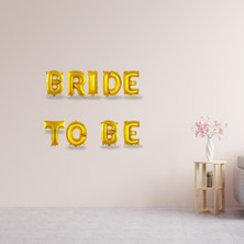 Tedaks Bride Konsept Gold Folyo Harfli Bride To Be Süsleme