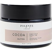 - Kakao Butter - Soğuk Sıkım (50 Ml)