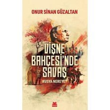 Bey Vişne Bahçesi’nde Savaş: Rusya Nereye ?