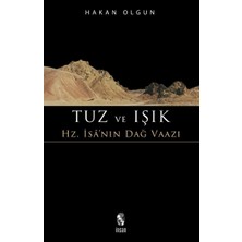 Bey Tuz ve Işık: Hz. Isa'nın Dağ Vaazı