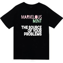 stonedfame Marvelous Mint - The Source Of Your Problems Baskılı Unisex %100 Pamuk Siyah T-Shirt