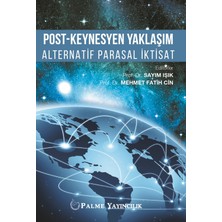 Palme Yayınevi Post-Keynesyen Yaklaşim Alternatif Parasal İktisat