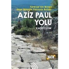 Bey Aziz Paul Yolu - Türkiye'nin Ikinci Uzun Mesafe Yürüyüş Rotası