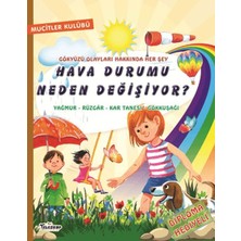 Getittir Hava Durumu Neden Değişiyor?