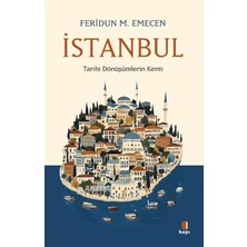 Bey Istanbul - Tarihi Dönüşümlerin Kenti