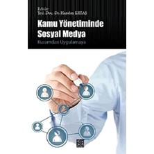 Bey Kamu Yönetiminde Sosyal Medya: Kuramdan Uygulamaya