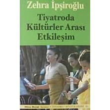 Bey Tiyatroda Kültürler Arası Etkileşim