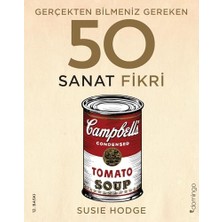 Bey Gerçekten Bilmeniz Gereken 50 Sanat Fikri (Ciltli)