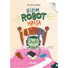 Hatıra Kutusu Bizim Robot Hasta