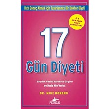 Bey 17 Gün Diyeti : Zayıflık Genini Harekete Geçirin ve Hızla Kilo Verin"