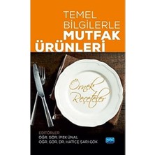 Bey Temel Bilgilerle Mutfak Ürünleri: Örnek Reçeteler
