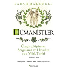 Bey Hümanistler: Özgür Düşünme, Sorgulama ve Umudun 700 Yıllık Tarihi