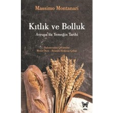 Nisar Store Kıtlık ve Bolluk: Avrupa’da Yemeğin Tarihi