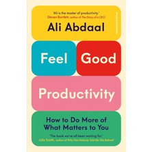 Nisar Store Feel-Good Productivity: How To Do More Of What Matters To You