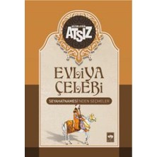 Berry Store Evliya Çelebi Seyahatnamesi'nden Seçmeler