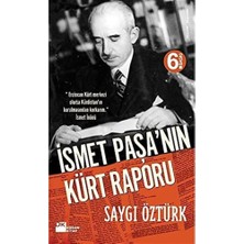 Nisar Store Ismet Paşa’nın Kürt Raporu