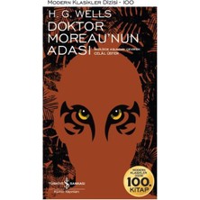 H. G. Wells Doktor Moreau’nun Adası Normal Boy Türkçe Yayınevi: Türkiye İş Bankası Kültür Yayınları