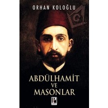 Berry Store Abdülhamid ve Masonlar