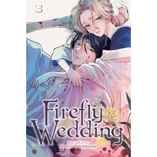 Berry Store Firefly Wedding, Vol. 3