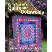 Nisar Store Kaffe Fassett's Quilts In The Cotswolds: Medallion Quilt Designs With Kaffe Fassett Fabrics