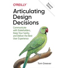 Berry Store Articulating Design Decisions: Communicate With Stakeholders, Keep Your Sanity, And Deliver The Best User Experience