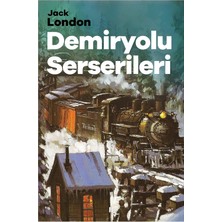 Berry Store Demiryolu Serserileri (Kapak Değişebilir)