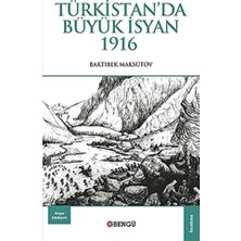 Nisar Store Türkistan'da Büyük Isyan 1916