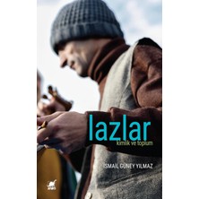 Nisar Store Lazlar: Kimlik ve Toplum