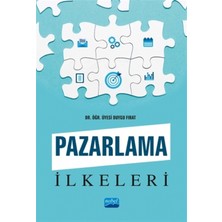 Nobel Akademik Yayıncılık Duygu Fırat'ın Pazarlama İlkeleri Kitabı Nobel Yayınları Tarafından Yayınlanmıştır