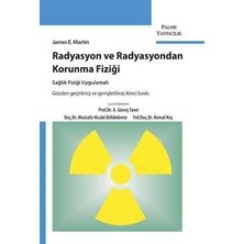 Palme Yayınevi Radyasyon ve Radyasyondan Korunma Fiziği