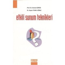 Etkili Sunum Teknikleri Kitabı Yazar Demet Gürüz ve Ayşen Temel Eğinli Detay Yayıncılık