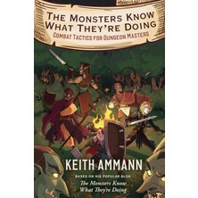 Nisar Store The Monsters Know What They're Doing: Combat Tactics For Dungeon Masters (Volume 1)