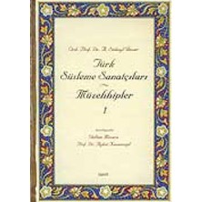 Berry Store Türk Süsleme Sanatçıları Müzehhipler 1