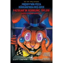 Berry Store Fazbear'ın Korkunç Tipleri Grafik Roman Serisi 3 - Freddy'nin Pizza Dükkanı'nda Beş Gece