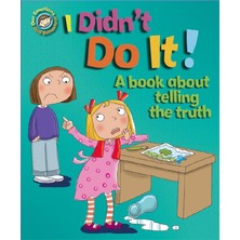 Nisar Store Our Emotions And Behaviour: I Didn't Do It!: A Book About Telling The Truth