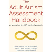 Berry Store The Adult Autism Assessment Handbook: A Neurodiversity Affirmative Approach