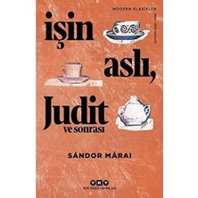 Berry Store Işin Aslı, Judit ve Sonrası
