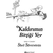 Epsilon Yayınevi Kaldırımın Bittiği Yer Çocuk Öykü Kitabı Shel Silverstein 168 Sayfa Türkçe