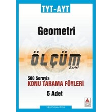 Delta Kültür Yayınevi TYT-AYT Geometri Ölçüm Serisi 500 Soruyla Konu Tarama Föyleri