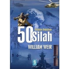 Savaşları Değiştiren 50 Silah