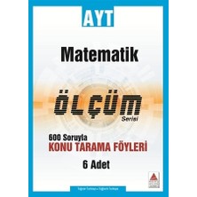 Delta Kültür Yayınevi AYT Matematik Ölçüm Serisi 600 Soruyla Konu Tarama Föyleri