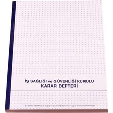 Gülpaş Iş Sağlığı ve Iş Güvenliği Kurulu Karar Defteri 21X30