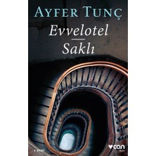 Can Yayınları Evvelotel - Ayfer Tunç'un 222 Sayfalık Eserinin Yayınevi CAN SANAT YAYINLARI Cilt Durumu: Yeni